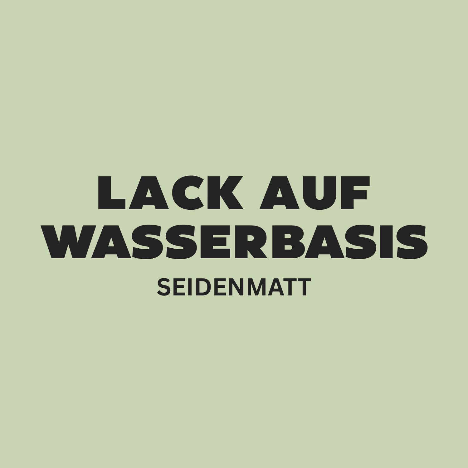 Buntlack auf Wasserbasis - Seidenmatt